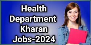 Health Department Kharan Medical Jobs