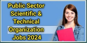 Public Sector Scientific & Technical Organization Jobs 2024